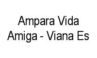 Logo Ampara Vida Amiga - Viana Es em Centro