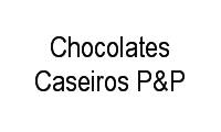 Logo Chocolates Caseiros P&P em Santíssimo
