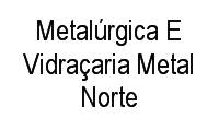Logo Metalúrgica E Vidraçaria Metal Norte em Santa Etelvina