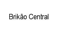 Logo Brikão Central em Rubem Berta