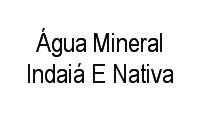 Logo Água Mineral Indaiá E Nativa em Setor de Habitações Individuais Sul