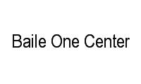 Logo Baile One Center em Centro