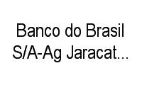 Logo Banco do Brasil S/A-Ag Jaracati Pab Semtur em Centro