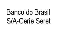 Logo Banco do Brasil S/A-Gerie Seret em Jaracaty