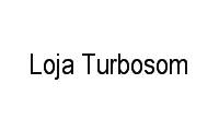 Logo Loja Turbosom em Alvorada