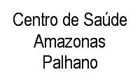Logo Centro de Saúde Amazonas Palhano em São José Operário