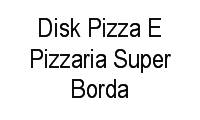 Logo Disk Pizza E Pizzaria Super Borda
