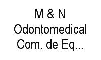 Logo M & N Odontomedical Com. de Equip. Médico,Odonto em Suíssa