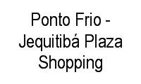 Logo Ponto Frio - Jequitibá Plaza Shopping em Góes Calmon