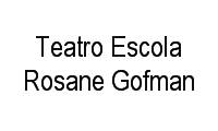 Logo Teatro Escola Rosane Gofman em Tijuca