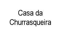 Logo de Casa da Churrasqueira em Maria Luiza