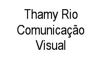 Logo Thamy Rio Comunicação Visual em Cidade de Deus