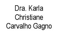 Logo Dra. Karla Christiane Carvalho Gagno em Centro de Vila Velha