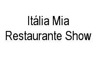 Logo Itália Mia Restaurante Show em Bela Vista