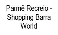 Logo Parmê Recreio - Shopping Barra World