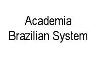 Logo Academia Brazilian System em Sumarezinho