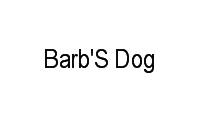 Logo Barb'S Dog em Conjunto Habitacional Padre Anchieta