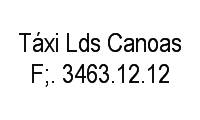 Logo Táxi Lds Canoas F;. 3463.12.12 em Marechal Rondon