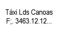 Fotos de Táxi Lds Canoas F;. 3463.12.12 -Transporte Particular em Marechal Rondon