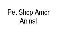 Logo Pet Shop Amor Aninal em Vila Nova