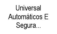 Logo Universal Automáticos E Segurança Eletrônica em Setor Urias Magalhães