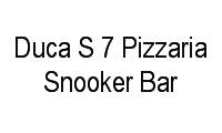 Logo Duca S 7 Pizzaria Snooker Bar em Baú