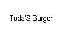 Logo Toda'S Burger em Chapada