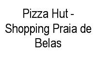 Logo Pizza Hut - Shopping Praia de Belas em Praia de Belas