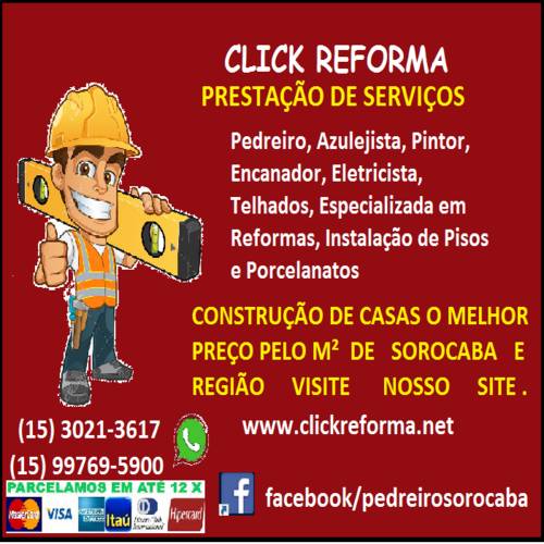 CLICK REFORMA - PEDREIRO EM SOROCABA (15) 98104-2665 WHATS