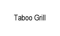 Logo Taboo Grill em Asa Sul
