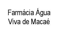 Logo Farmácia Água Viva de Macaé em Centro