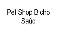 Logo Pet Shop Bicho Saúd Ltda em Penha Circular