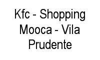 Logo Kfc - Shopping Mooca - Vila Prudente em Vila Prudente