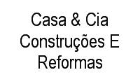 Logo Casa & Cia Construções E Reformas
