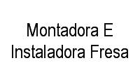 Logo Montadora E Instaladora Fresa em Taguatinga Norte