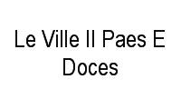Logo Le Ville II Paes E Doces em Alphaville