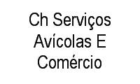 Logo Ch Serviços Avícolas E Comércio em Passaré