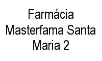 Logo Farmácia Masterfama Santa Maria 2 em Centro