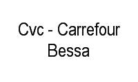Logo Cvc - Carrefour Bessa em Aeroclube
