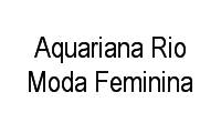 Logo Aquariana Rio Moda Feminina em Copacabana