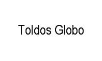 Logo Toldos Globo em Conjunto Residencial Cidade Alta