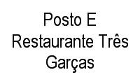 Logo Posto E Restaurante Três Garças em Vila São José