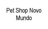 Logo Pet Shop Novo Mundo em Parque Novo Mundo