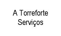 Logo A Torreforte Serviços em Jardim Bela Vista