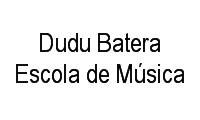 Logo Dudu Batera Escola de Música em Centro