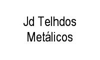 Logo Jd Telhdos Metálicos em Jardim Itaipu