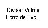 Logo Divisar Vidros, Forro de Pvc, Divisórias E Ar Cond em Água Branca