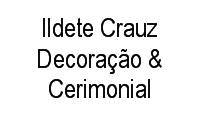 Logo Ildete Crauz Decoração & Cerimonial em Lourdes