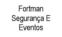Logo Fortman Segurança E Eventos em Serra Verde (Venda Nova)