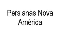 Logo Persianas Nova América em Parque da Vila Prudente